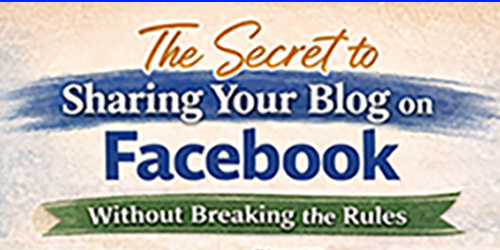 Header image with text "Secrets to Sharing on Facebook"